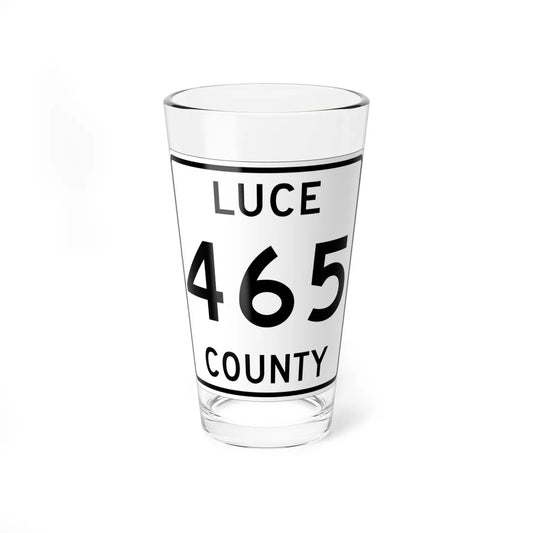 Michigan 465 Luce County (Michigan) (Road Sign) Pint Glss 16oz 16oz - Go Mug Yourself