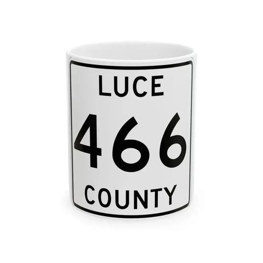 Michigan 466 Luce County (Michigan) (Road Sign) White Coffee Mug 11oz - Go Mug Yourself