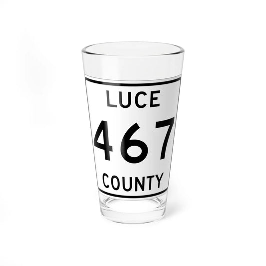 Michigan 467 Luce County (Michigan) (Road Sign) Pint Glss 16oz 16oz - Go Mug Yourself