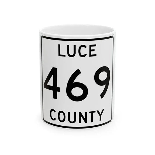 Michigan 469 Luce County (Michigan) (Road Sign) White Coffee Mug 11oz - Go Mug Yourself
