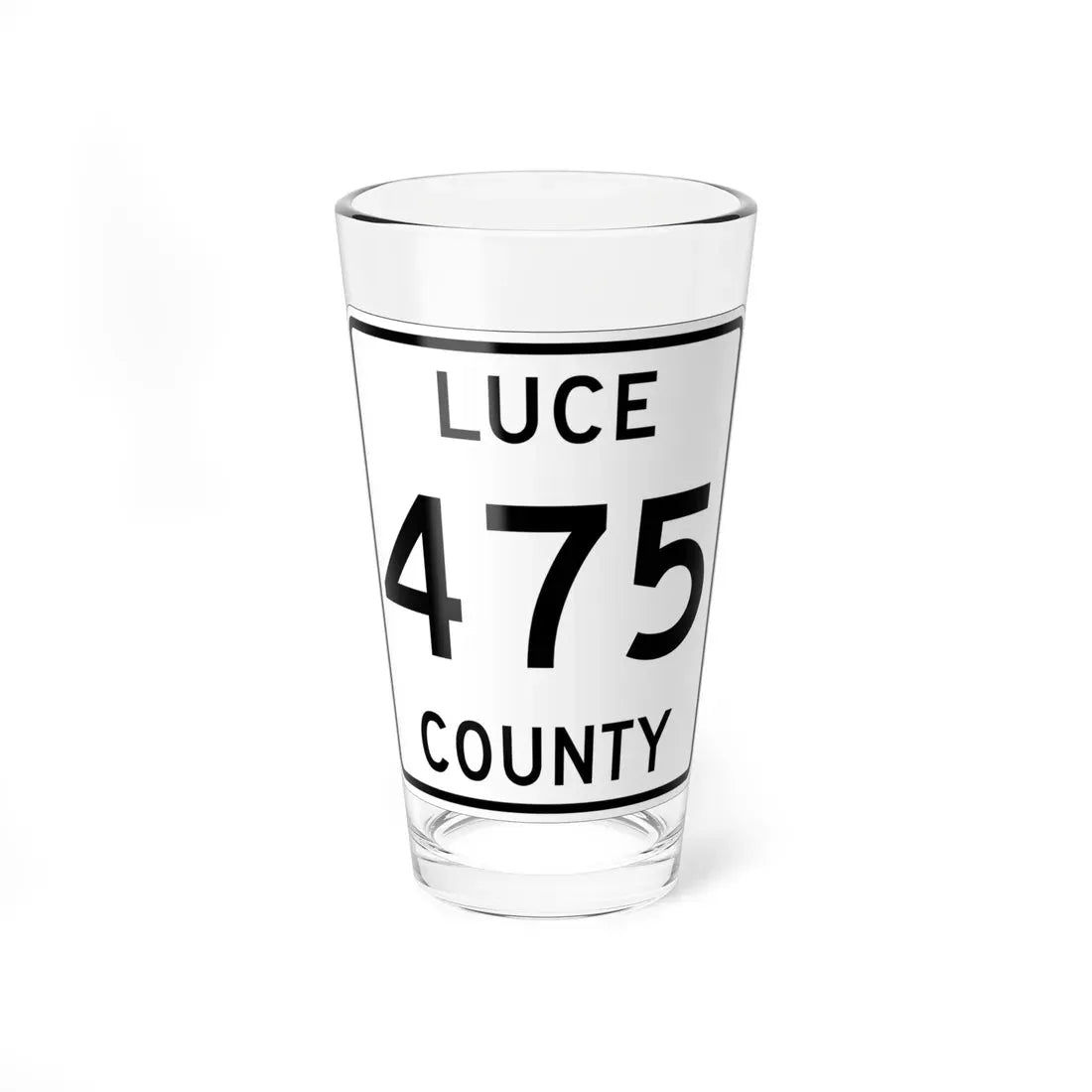 Michigan 475 Luce County (Michigan) (Road Sign) Pint Glass 16oz 16oz - Go Mug Yourself