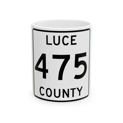Michigan 475 Luce County (Michigan) (Road Sign) White Coffee Mug 11oz - Go Mug Yourself