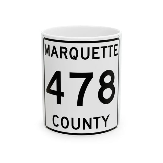 Michigan 478 Marquette County (Michigan) (Road Sign) White Coffee Mug 11oz - Go Mug Yourself