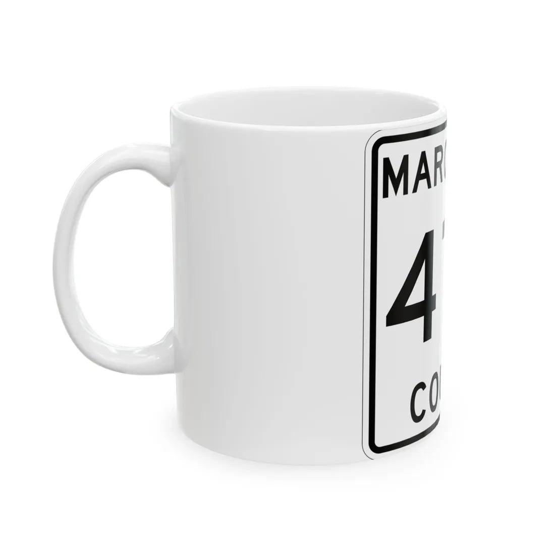 Michigan 478 Marquette County (Michigan) (Road Sign) White Coffee Mug - Go Mug Yourself