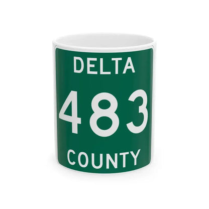 Michigan 483 Delta County (Michigan) (Road Sign) White Coffee Mug 11oz - Go Mug Yourself