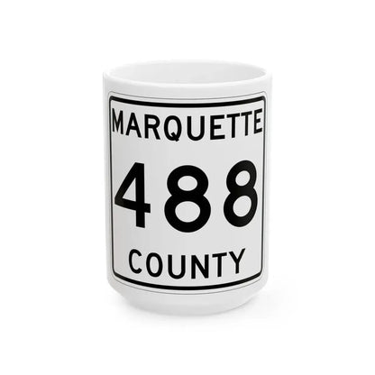 Michigan 488 Marquette County (Michigan) (Road Sign) White Coffee Mug 15oz - Go Mug Yourself