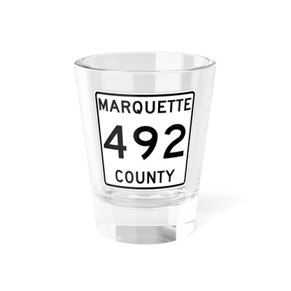Michigan 492 Marquette County (Michigan) (Road Sign) Shot Glass 1.5oz 1.5oz - Go Mug Yourself