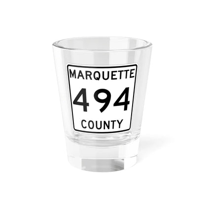 Michigan 494 Marquette County (Michigan) (Road Sign) Shot Glass 1.5oz 1.5oz - Go Mug Yourself