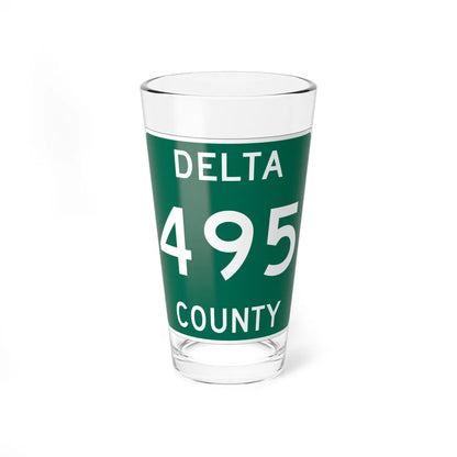 Michigan 495 Delta County (Michigan) (Road Sign) Pint Glss 16oz 16oz - Go Mug Yourself