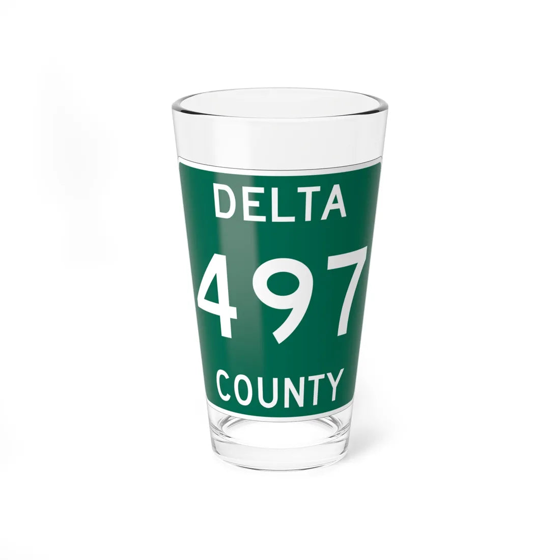 Michigan 497 Delta County (Michigan) (Road Sign) Pint Glss 16oz 16oz - Go Mug Yourself