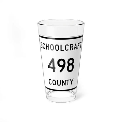 Michigan 498 Schoolcraft County (Michigan) (Road Sign) Pint Glass 16oz 16oz - Go Mug Yourself