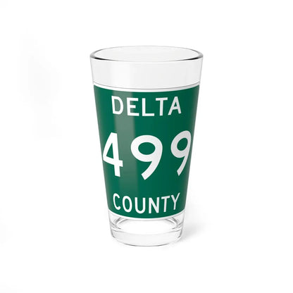 Michigan 499 Delta County (Michigan) (Road Sign) Pint Glass 16oz 16oz - Go Mug Yourself