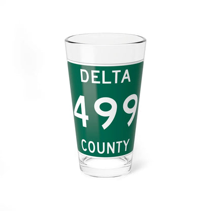 Michigan 499 Delta County (Michigan) (Road Sign) Pint Glss 16oz 16oz - Go Mug Yourself