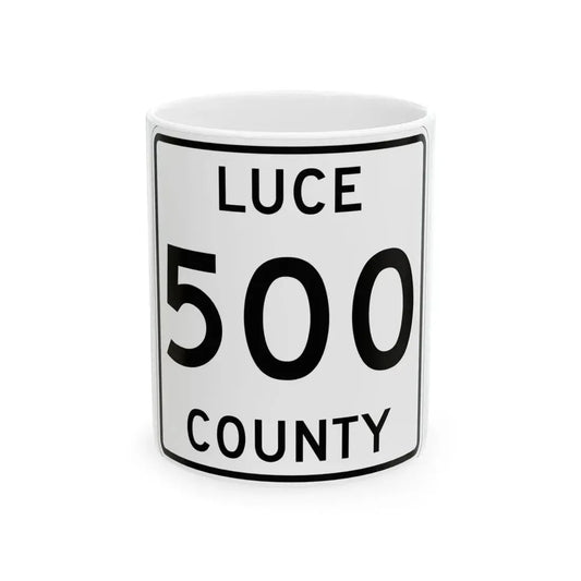 Michigan 500 Luce County (Michigan) (Road Sign) White Coffee Mug 11oz - Go Mug Yourself