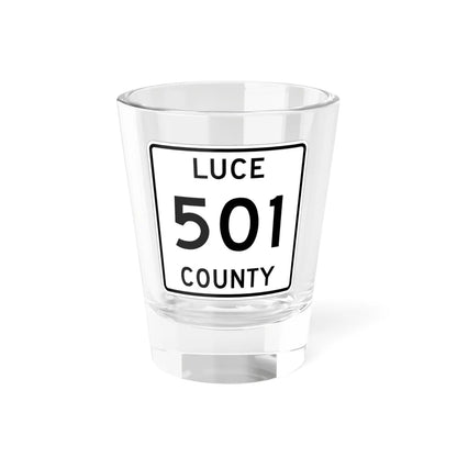 Michigan 501 Luce County (Michigan) (Road Sign) Shot Glass 1.5oz 1.5oz - Go Mug Yourself