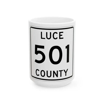 Michigan 501 Luce County (Michigan) (Road Sign) White Coffee Mug 15oz - Go Mug Yourself