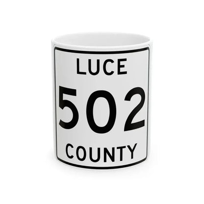 Michigan 502 Luce County (Michigan) (Road Sign) White Coffee Mug 11oz - Go Mug Yourself