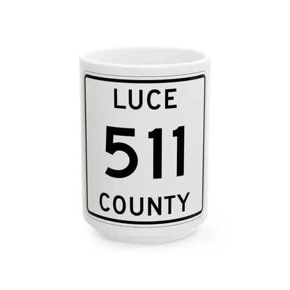 Michigan 511 Luce County (Michigan) (Road Sign) White Coffee Mug 15oz - Go Mug Yourself