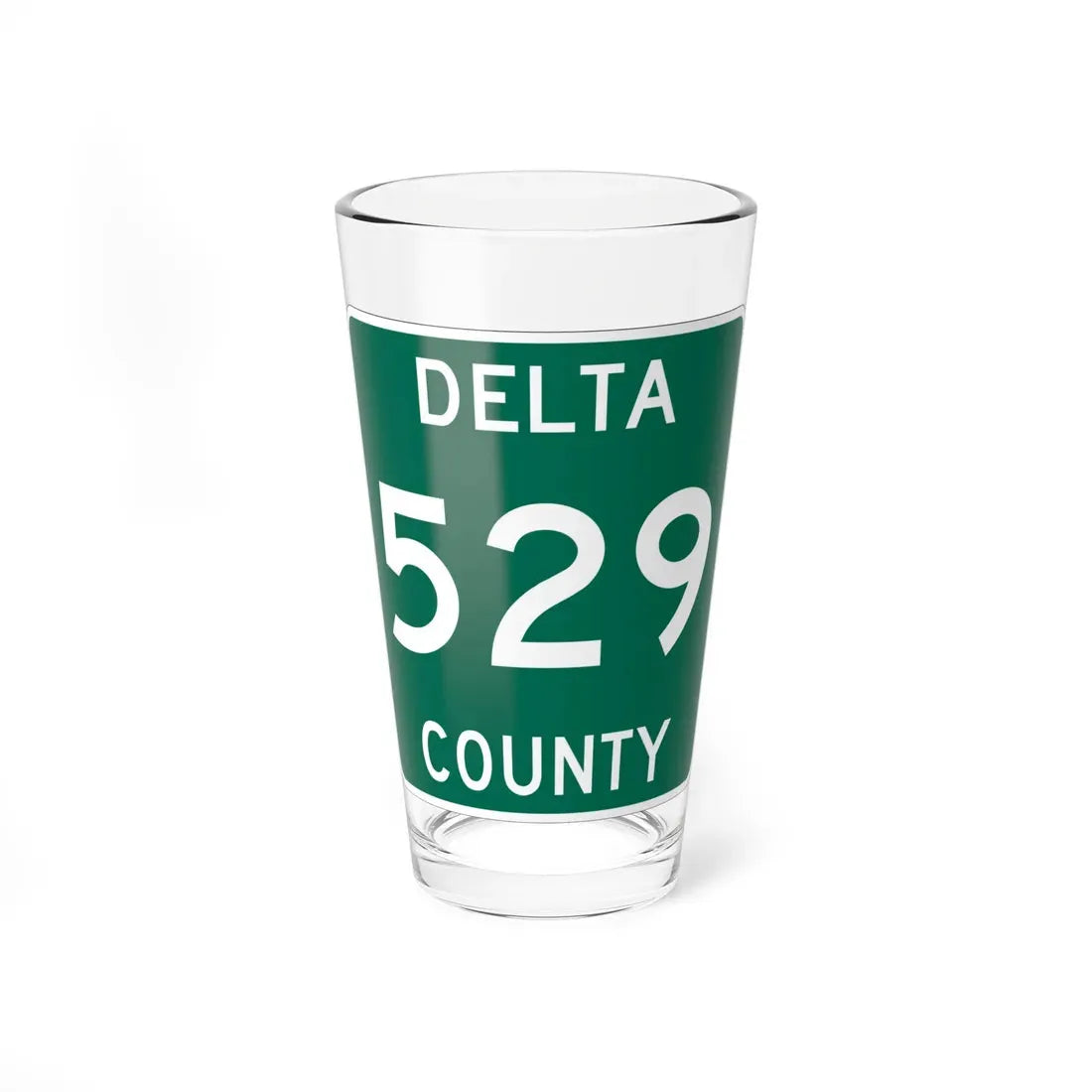 Michigan 529 Delta County (Michigan) (Road Sign) Pint Glass 16oz 16oz - Go Mug Yourself