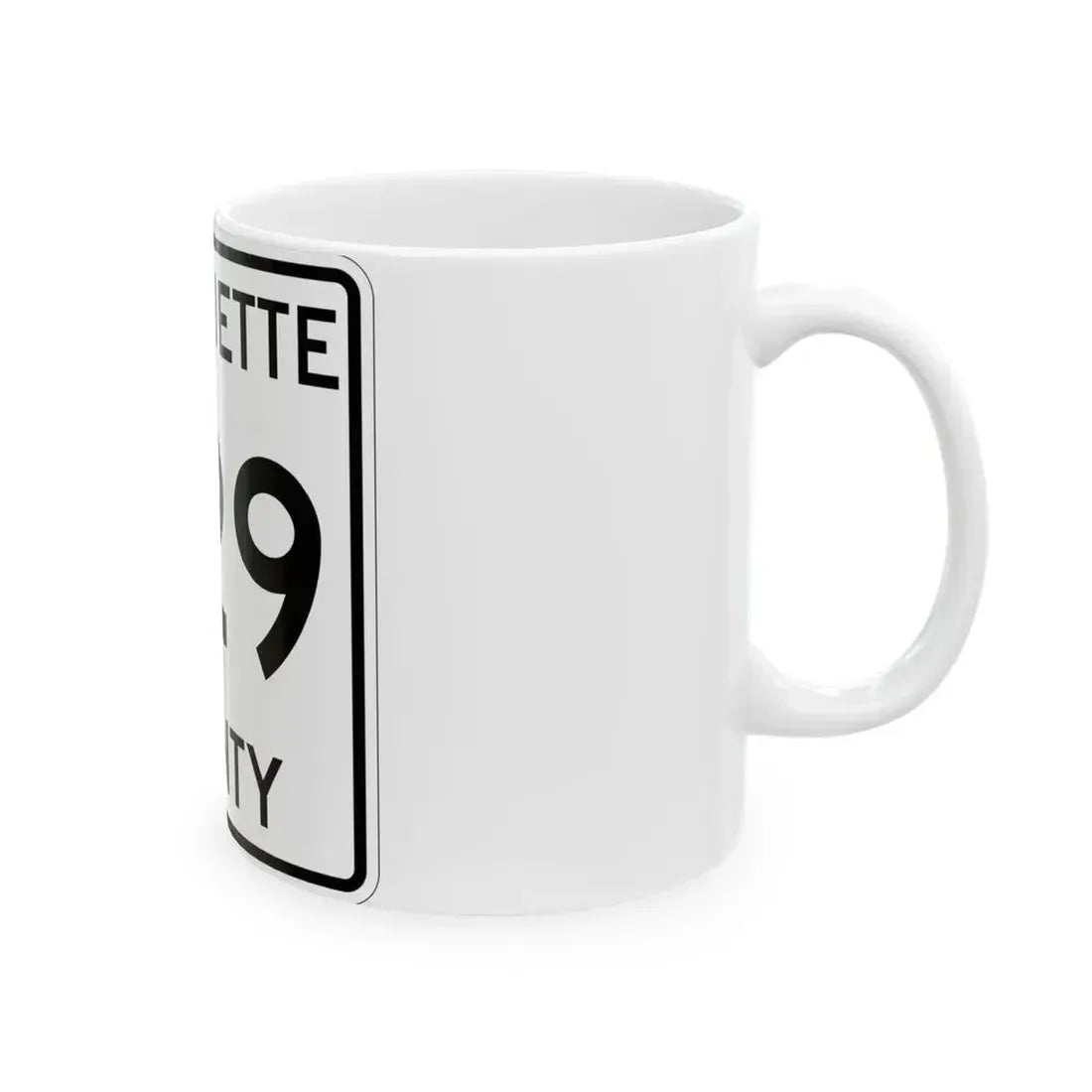 Michigan 529 Marquette County (Michigan) (Road Sign) White Coffee Mug - Go Mug Yourself