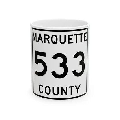 Michigan 533 Marquette County (Michigan) (Road Sign) White Coffee Mug 11oz - Go Mug Yourself