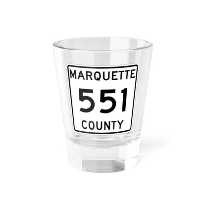 Michigan 551 Marquette County (Michigan) (Road Sign) Shot Glass 1.5oz 1.5oz - Go Mug Yourself