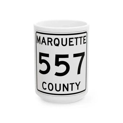 Michigan 557 Marquette County (Michigan) (Road Sign) White Coffee Mug 15oz - Go Mug Yourself