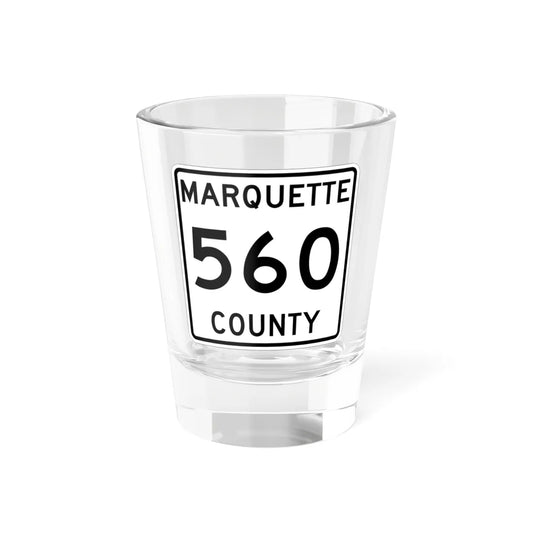 Michigan 560 Marquette County (Michigan) (Road Sign) Shot Glass 1.5oz 1.5oz - Go Mug Yourself