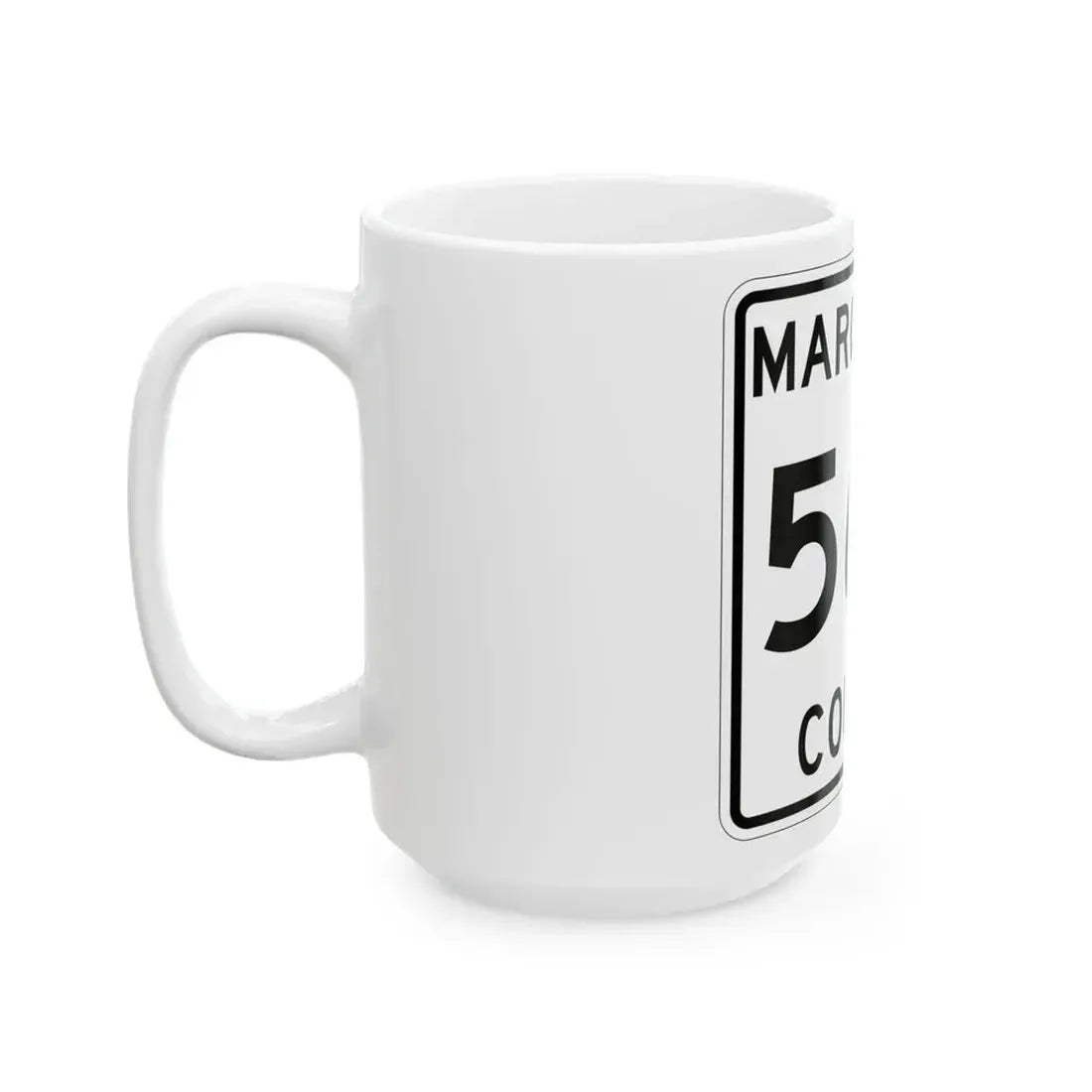Michigan 560 Marquette County (Michigan) (Road Sign) White Coffee Mug - Go Mug Yourself