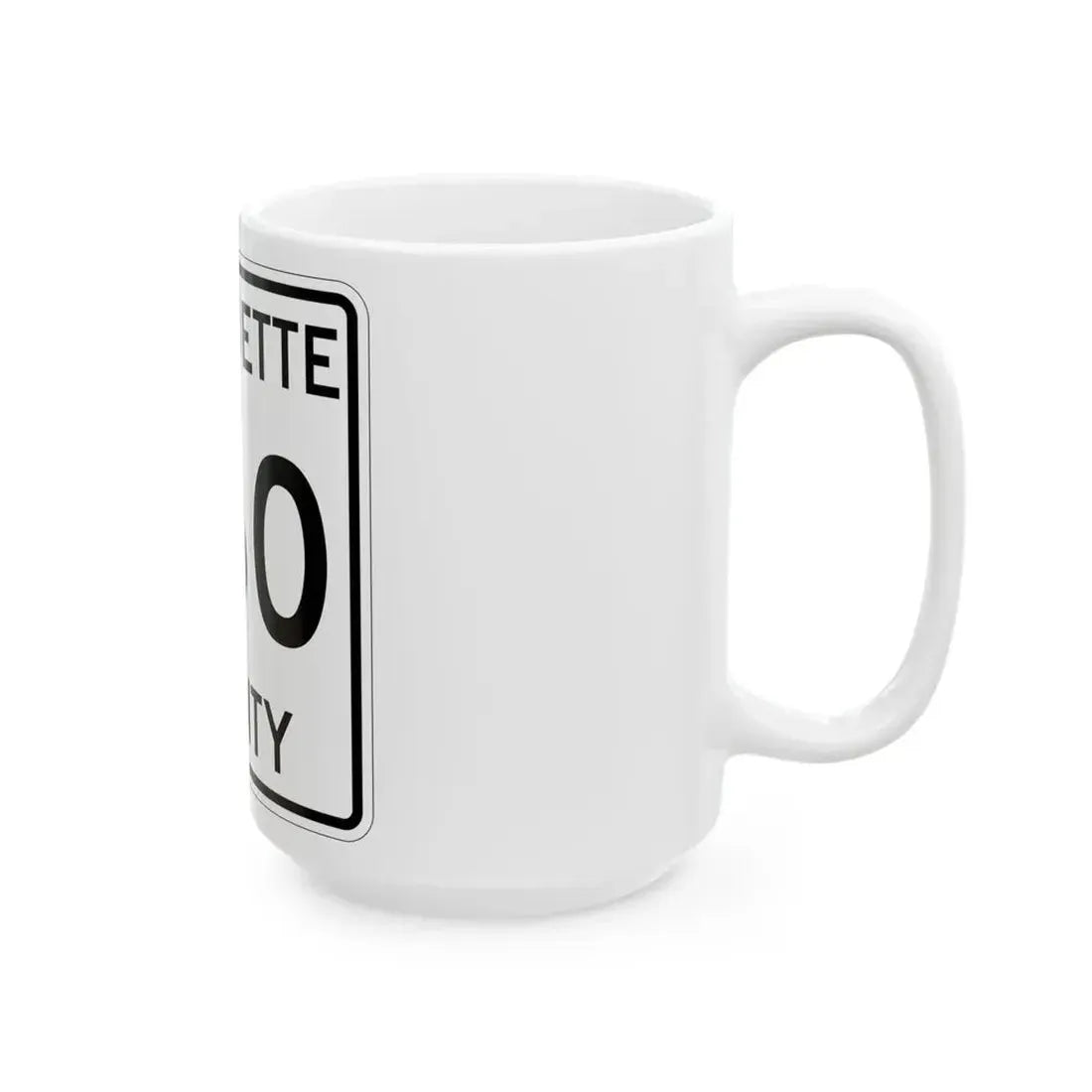Michigan 560 Marquette County (Michigan) (Road Sign) White Coffee Mug - Go Mug Yourself