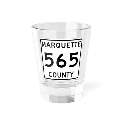 Michigan 565 Marquette County (Michigan) (Road Sign) Shot Glass 1.5oz 1.5oz - Go Mug Yourself