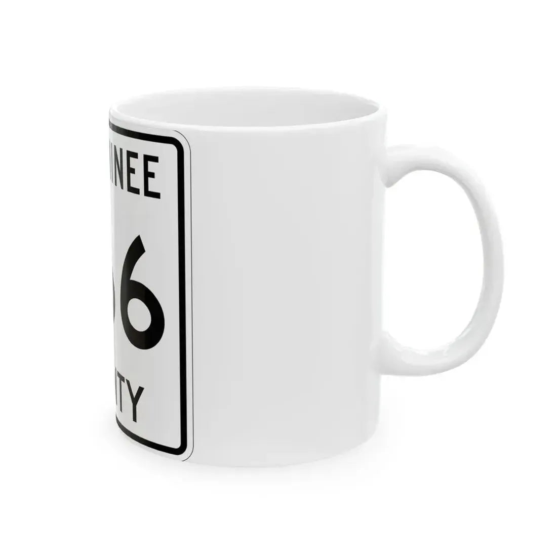 Michigan 566 Menominee County (Michigan) (Road Sign) White Coffee Mug - Go Mug Yourself