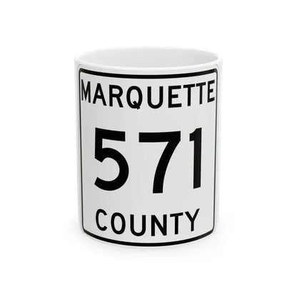Michigan 571 Marquette County (Michigan) (Road Sign) White Coffee Mug 11oz - Go Mug Yourself