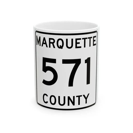 Michigan 571 Marquette County (Michigan) (Road Sign) White Coffee Mug 11oz - Go Mug Yourself
