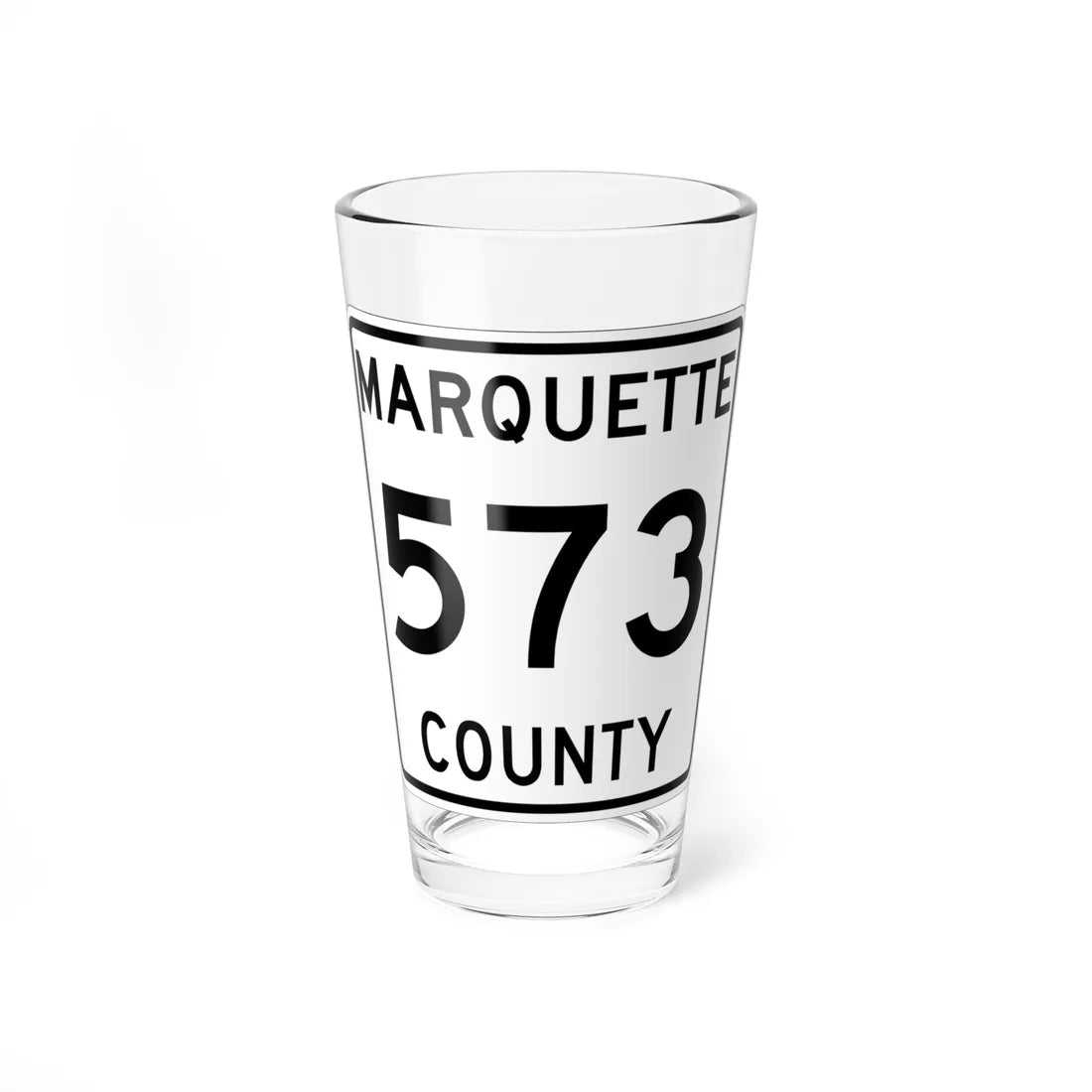 Michigan 573 Marquette County (Michigan) (Road Sign) Pint Glss 16oz 16oz - Go Mug Yourself