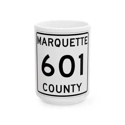 Michigan 601 Marquette County (Michigan) (Road Sign) White Coffee Mug 15oz - Go Mug Yourself