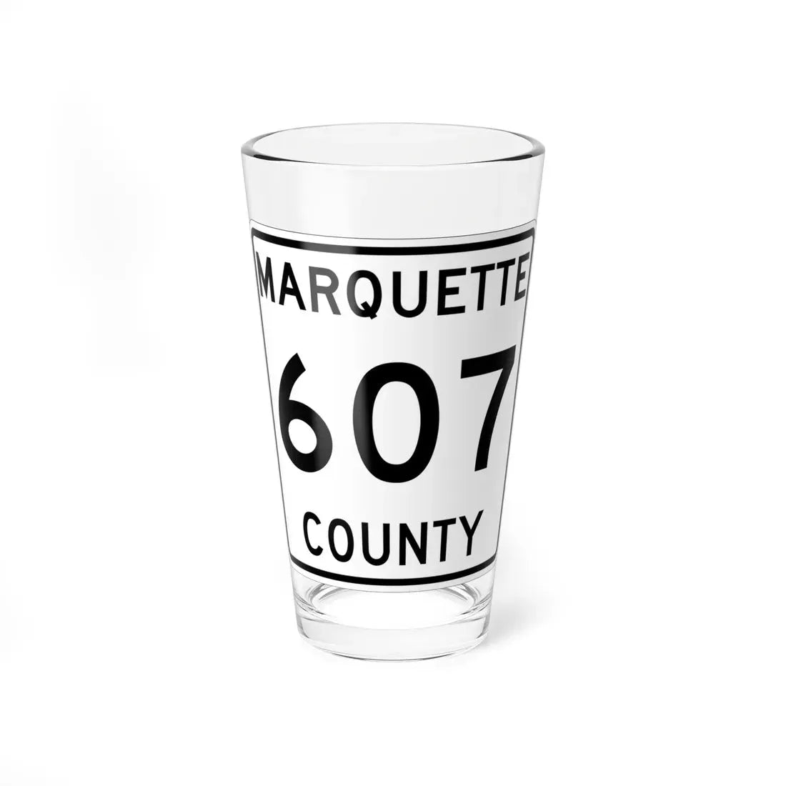 Michigan 607 Marquette County (Michigan) (Road Sign) Pint Glass 16oz 16oz - Go Mug Yourself