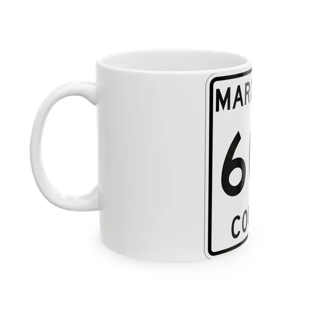 Michigan 607 Marquette County (Michigan) (Road Sign) White Coffee Mug - Go Mug Yourself