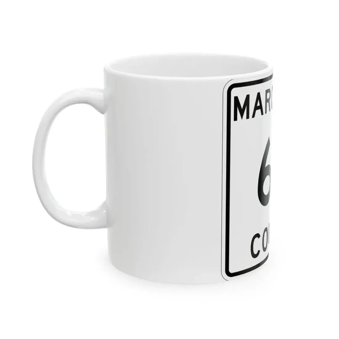 Michigan 611 Marquette County (Michigan) (Road Sign) White Coffee Mug - Go Mug Yourself