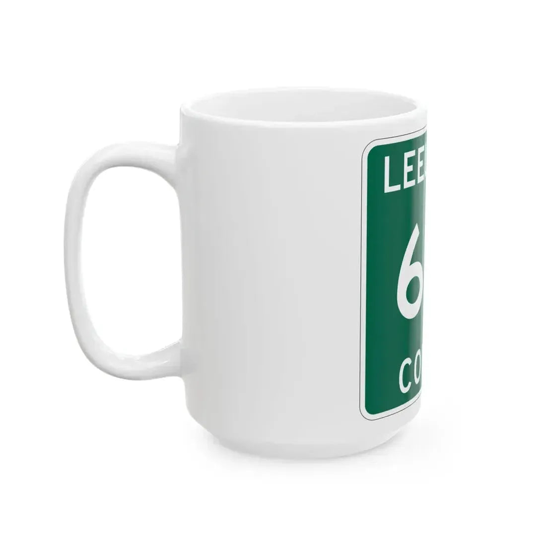 Michigan 614 Leelanau County (Michigan) (Road Sign) White Coffee Mug - Go Mug Yourself