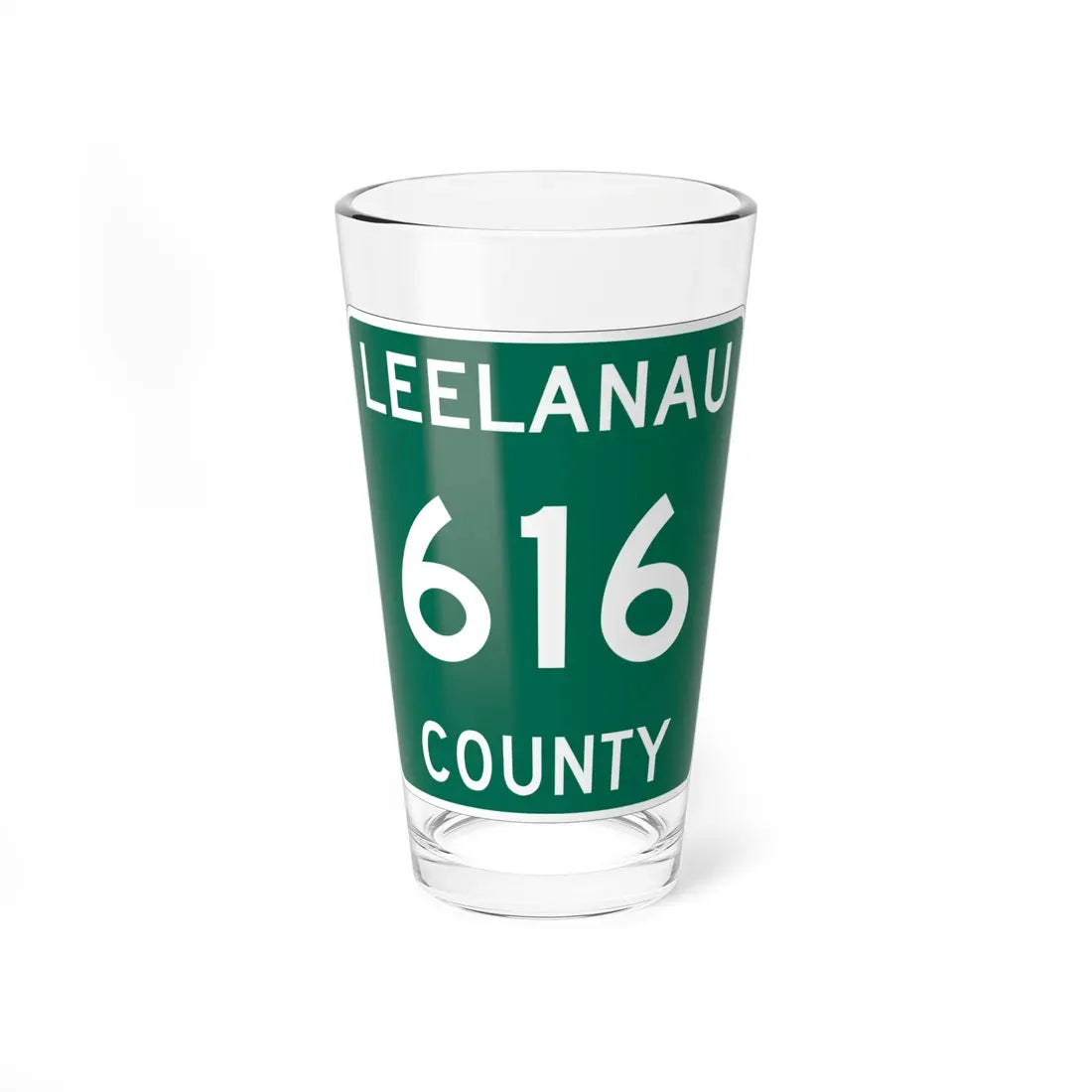 Michigan 616 Leelanau County (Michigan) (Road Sign) Pint Glass 16oz 16oz - Go Mug Yourself
