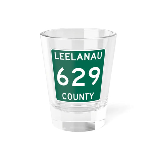 Michigan 629 Leelanau County (Michigan) (Road Sign) Shot Glass 1.5oz 1.5oz - Go Mug Yourself