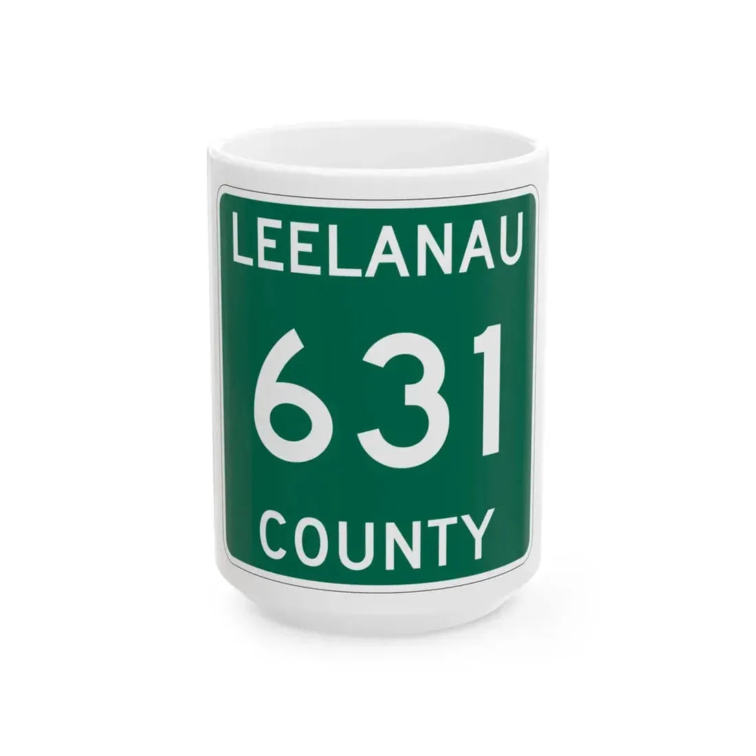 Michigan 631 Leelanau County (Michigan) (Road Sign) White Coffee Mug 15oz - Go Mug Yourself