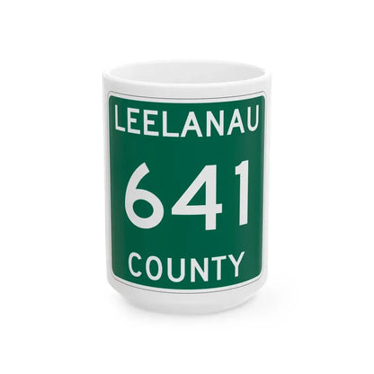 Michigan 641 Leelanau County (Michigan) (Road Sign) White Coffee Mug 15oz - Go Mug Yourself