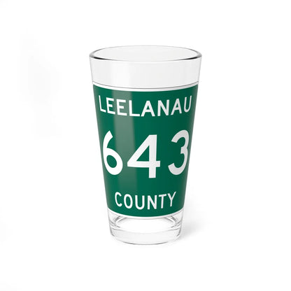 Michigan 643 Leelanau County (Michigan) (Road Sign) Pint Glss 16oz 16oz - Go Mug Yourself
