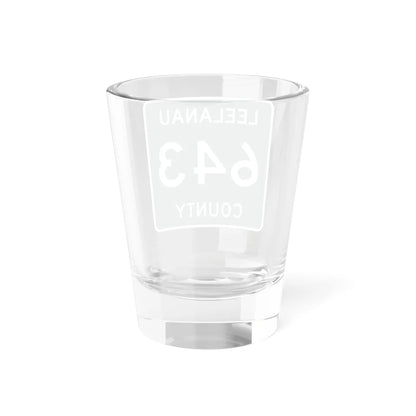 Michigan 643 Leelanau County (Michigan) (Road Sign) Shot Glass 1.5oz - Go Mug Yourself