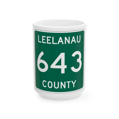 Michigan 643 Leelanau County (Michigan) (Road Sign) White Coffee Mug 15oz - Go Mug Yourself