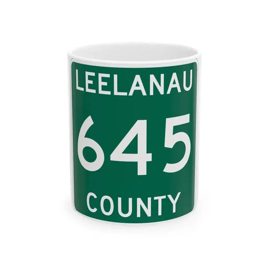 Michigan 645 Leelanau County (Michigan) (Road Sign) White Coffee Mug 11oz - Go Mug Yourself