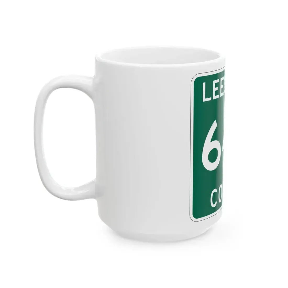 Michigan 645 Leelanau County (Michigan) (Road Sign) White Coffee Mug - Go Mug Yourself
