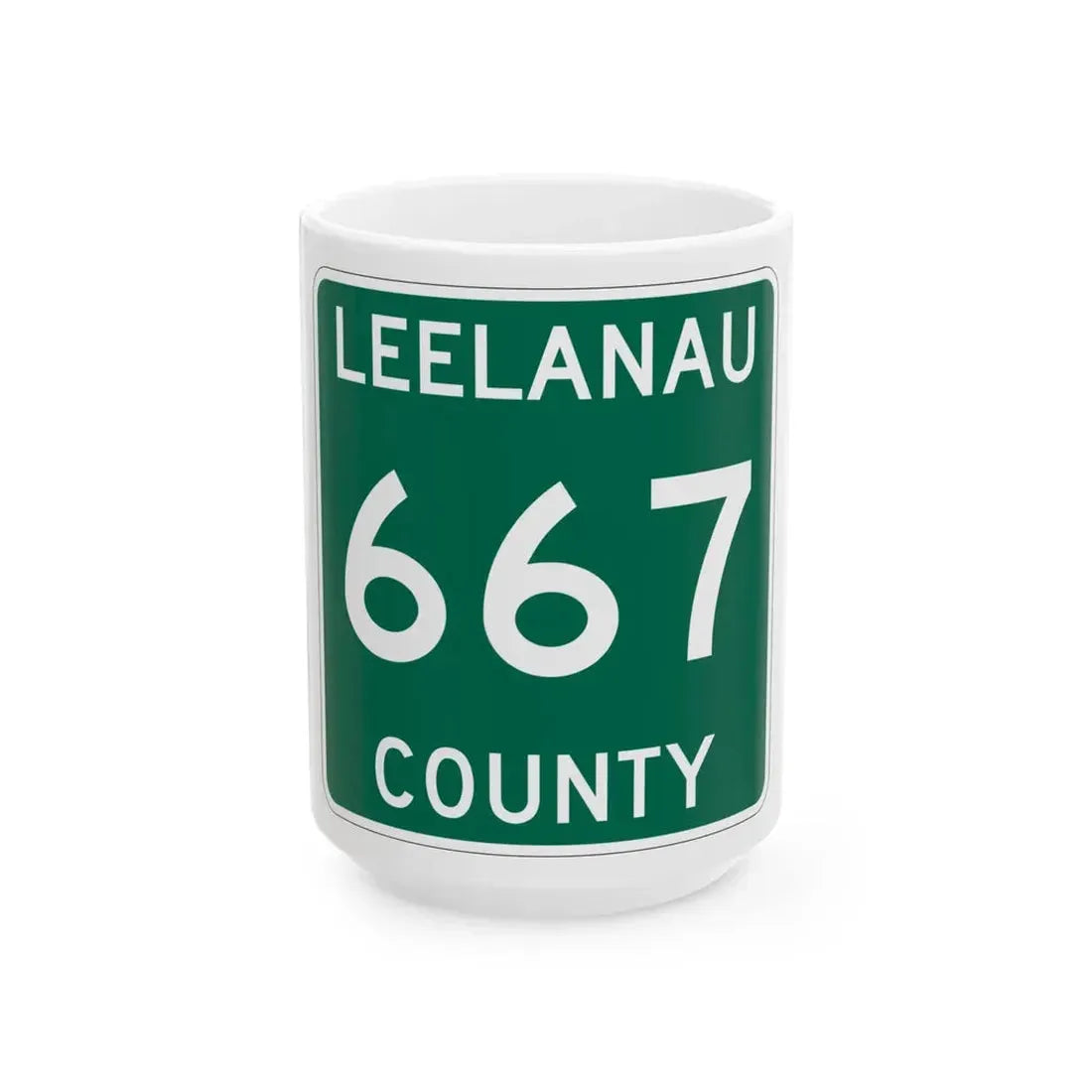 Michigan 667 Leelanau County (Michigan) (Road Sign) White Coffee Mug 15oz - Go Mug Yourself